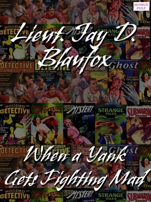 cover image of When a Yank Gets Fighting Mad